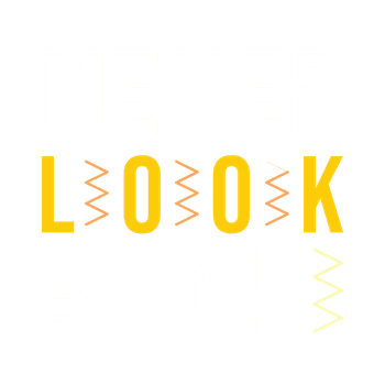 Dámske tričko Never look back